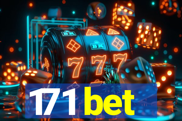 171 bet